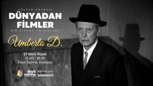 “Umberto D.” Gösteriminde Bize Katılın – Dünyadan Filmler Serisi Devam Ediyor!