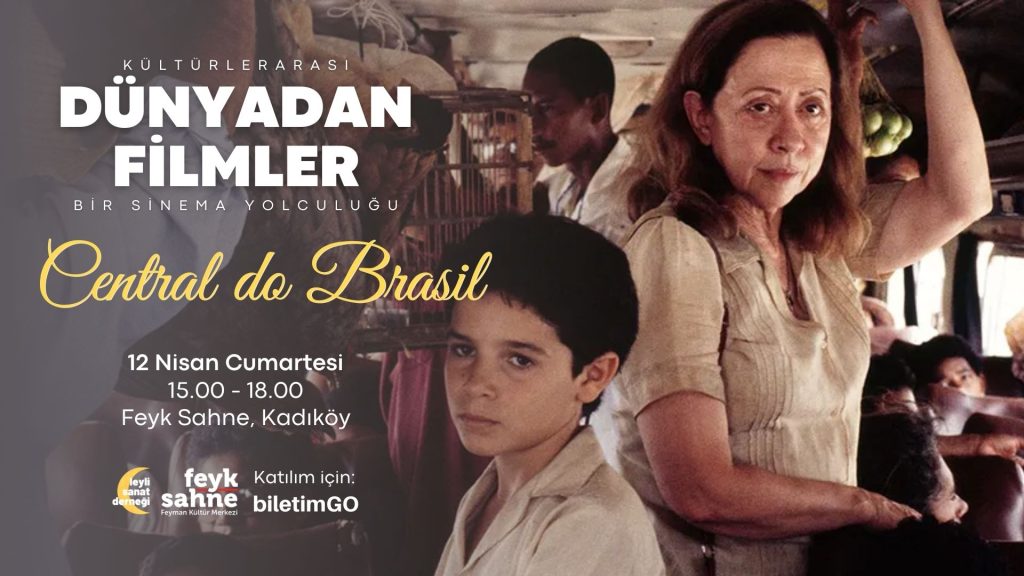 Brezilya Sinemasının Kalbinden Bir Başyapıt – Central do Brasil Gösterimi ve Analizi