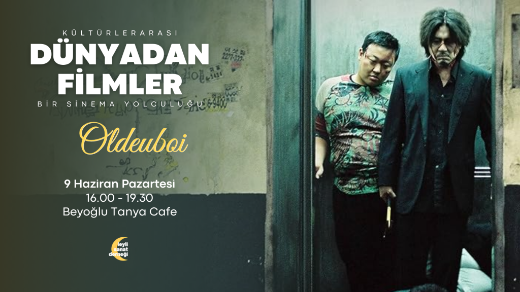 Dünyadan Filmler: Güney Kore Sinemasından Oldboy Gösterimi ve Analizi