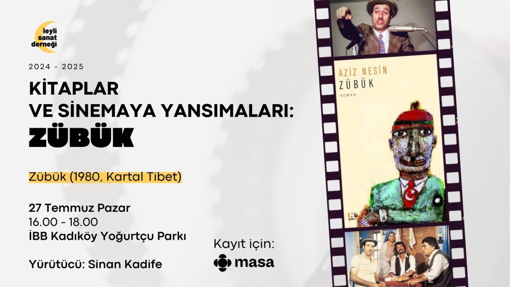 Kitaplar ve Sinemaya Yansımaları: Zübük ile Mizahın Gölgesinde – 3. Sezon 8. Oturum