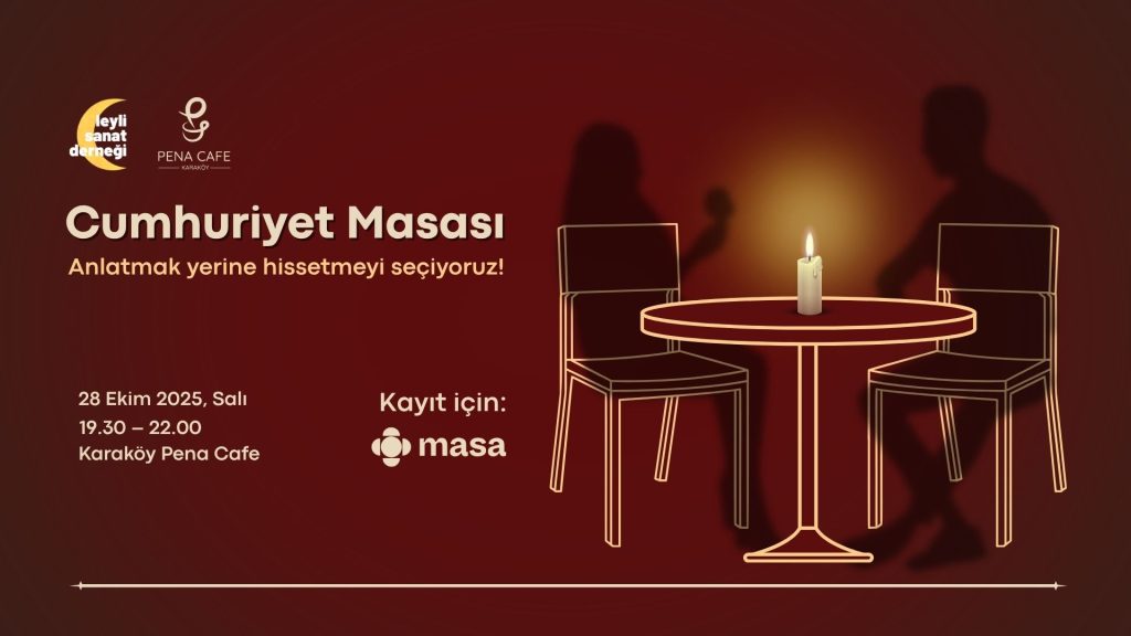 Leyli’nin Cumhuriyet Masası: Cumhuriyetin 102. Yılını Hissederek Kutluyoruz