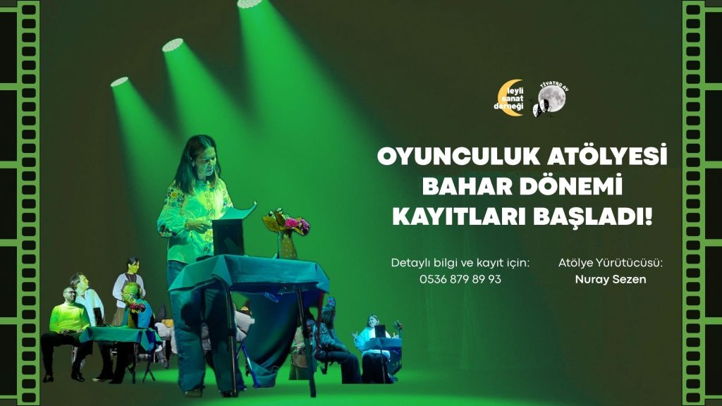 Oyunculukla Sahneye Adım Atmak İster misiniz?