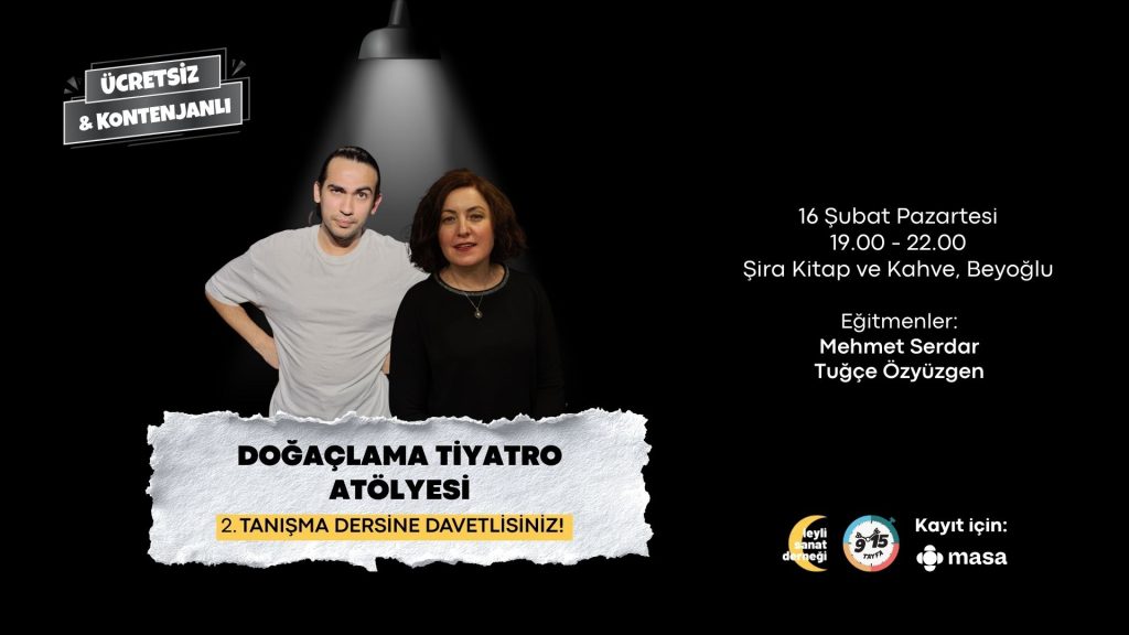 Doğaçlamayla Tanışmaya Yeniden Davetlisiniz: Leyli x Tayfa Sanat Doğaçlama Tiyatro Atölyesi