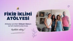 Yeni Sezonda Buluşmak Üzere: Fikir İklimi Atölyesi’nin 2025–2026 Dönemini Tamamladık
