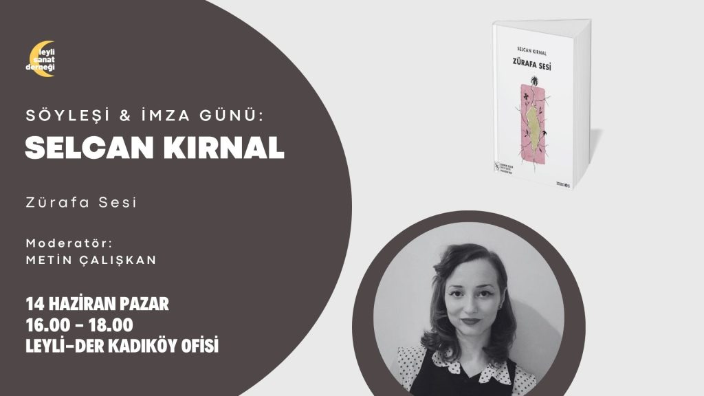 Selcan Kırnal ile “Zürafa Sesi” Söyleşi ve İmza Günü – 14 Haziran 2026