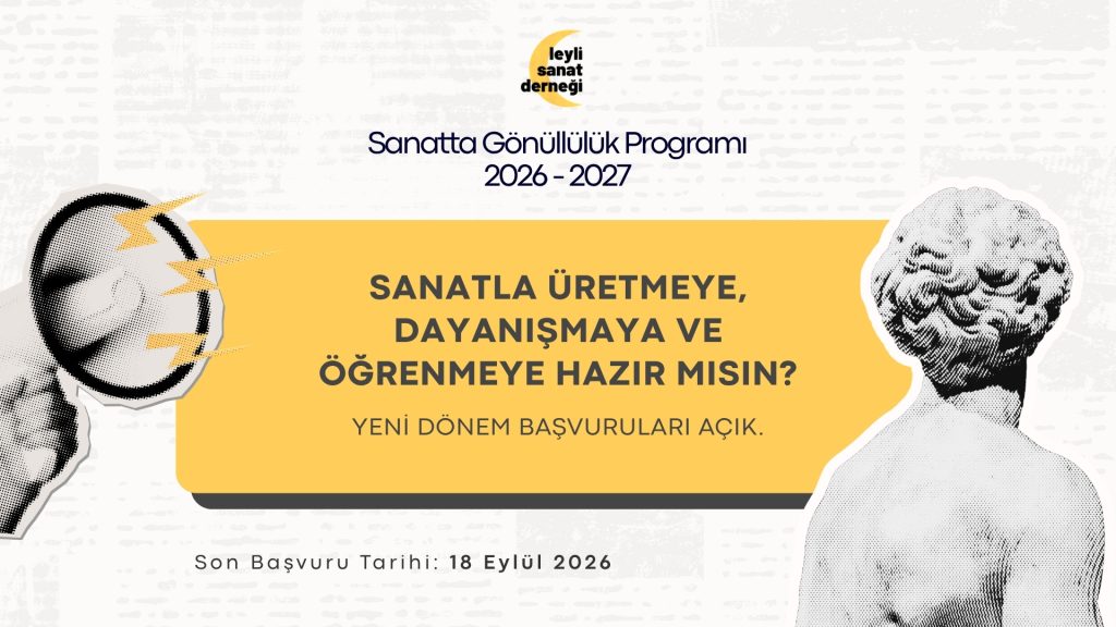 Sanatta Gönüllülük Programı 2026–2027 Dönemi Başvuruları Açıldı