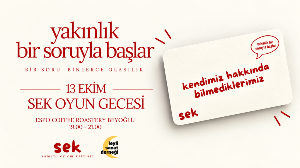Samimi Eylem Kartları: Kendimiz Hakkında Bilmediklerimiz