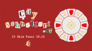 Çay Sohbetleri #27: Kadın Emeği Buluşmasına Katılın